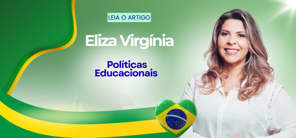 Eliza Virgínia na Liderança das Políticas Educacionais